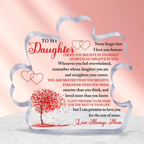1PC Acrylic Desk Plaque - Custom Daughter Gift for All Occasions，Acrylic Plaque for Birthday/Wedding/Christmas gogodiggity